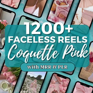 1200+ Coquette Pink Faceless Reels: Instagram & TikTok (Digital Download)