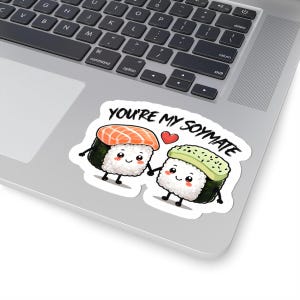 かわいい寿司ステッカー、You’re My Soymate、ノートパソコン、ウォーターボトル、スクラップブック用のかわいい食べ物ステッカー。寿司好きやグルメ好きへのプレゼントに最適。