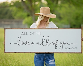All of Me Loves All of You Wood Sign, Master Bedroom Sign, Bedroom Wall Art, Wedding Gift, John Legend Song Lyrics,Personalized Wedding Song