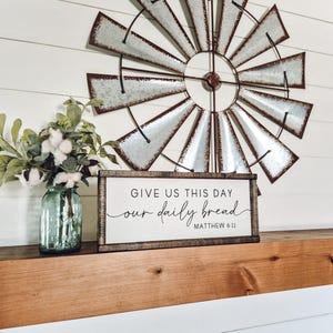 Give Us This Day Our Daily Bread Sign, Kitchen Wall Art, Dining Room Decor, Wedding Gift, Scripture Decor, The Lords Prayer, Religious Gifts image 7