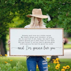 I&#39;m Gonna Love You Wood Sign, Master Bedroom Sign, Above Bed Wall Decor, Wedding Gift, Bedroom Wall Art, Anniversary Gift, Wedding Song Sign