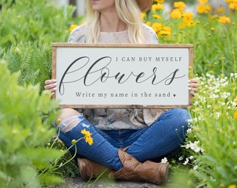 I Can Buy Myself Flowers Wood Sign, Inspirational Wall Art, Positive Quotes Sign, Song Lyrics, Breakup Gift For Her, Home Decor, Framed Sign