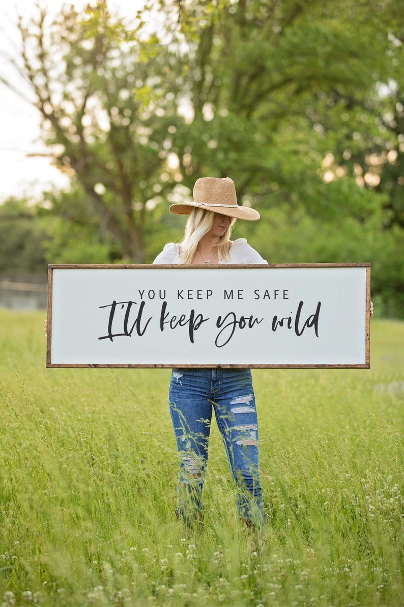 You Keep Me Safe Wood Sign, I'll Keep You Wild Sign, Master Bedroom Sign, Above Bed Wall Decor, Wedding Gift, Bedroom Wall Art, Gift For Her