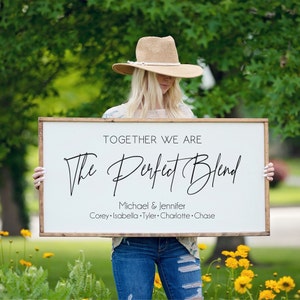 The Perfect Blend Sign, Blended Family Name Sign, Blended Family Wedding Gift, Living Room Wall Art, Personalized Family Signs, Wood Sign