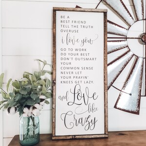 Love Like Crazy Sign, Framed Wood Sign, Bedroom Wall Art, Wedding Gift, Family Room Decor, Wedding Song, Be a Best Friend, Anniversary Gift bild 4