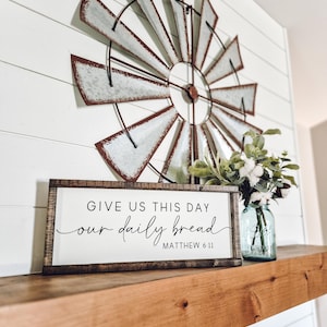 Give Us This Day Our Daily Bread Sign, Kitchen Wall Art, Dining Room Decor, Wedding Gift, Scripture Decor, The Lords Prayer, Religious Gifts image 5