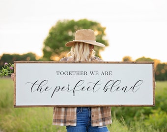 Blended Family Sign, The Perfect Blend Sign, Blended Family Wedding Gift, Together We Are, Family Room Wall Art, Second Marriage, Entryway