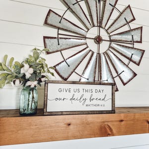 Give Us This Day Our Daily Bread Sign, Kitchen Wall Art, Dining Room Decor, Wedding Gift, Scripture Decor, The Lords Prayer, Religious Gifts image 3