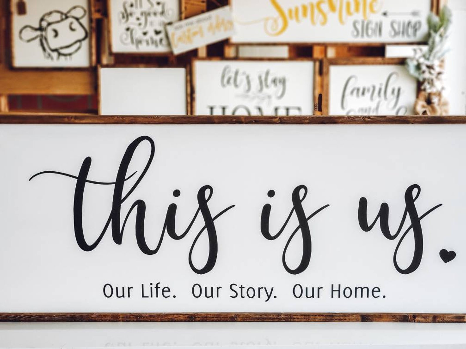 This is Us Wood Sign, Our Life Our Story Our Home, Framed Wood Sign ...