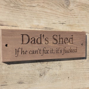 Letrero para el cobertizo de papá - De 30 cm - Personalizado - Si él no puede arreglarlo - Regalo del Día del Padre - Navidad - Madera
