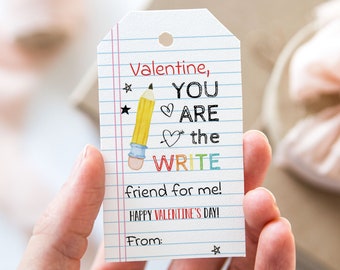 Valentine You are the Write Friend For Me Tag, Printable Happy Valentine's Day Favor Tags, Notepad Pencil Valentine's Day Gift Tag