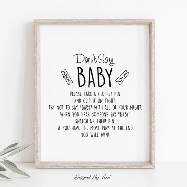 Don't Say Baby Clothespin Baby Shower Game, Table Sign, Simple Black and White Boy Girl Gender Neutral Printable Baby Shower Game