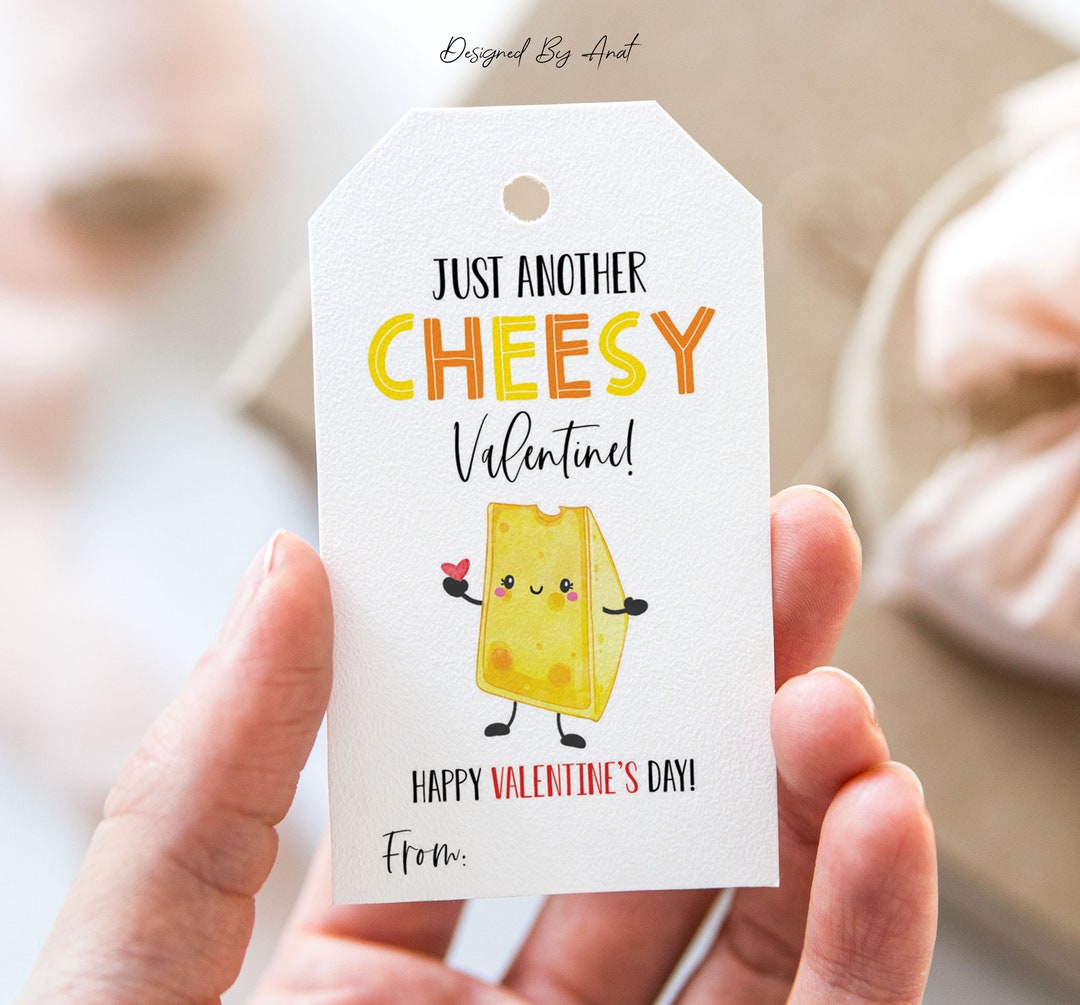Just Another Cheesy Valentine Tag, Printable Happy Valentine's Day ...