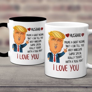 Trump Gift for Husband Fathers Day Mug From Wife, Trump Gift, Donald Trump Mug, Husband Anniversary Birthday, Trump Gift for Him