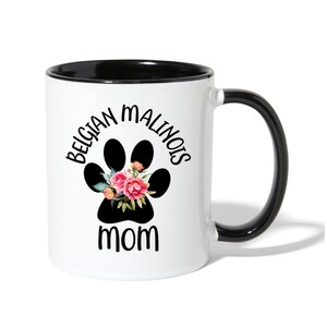 Belgian Malinois Gifts, Belgian Malinois Mom Mug, Belgian Malinois Mug, Malinois Cup, Malinois Dog, Malinois Girlfriend, Malinois Wife Gift