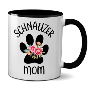Schnauzer Mom Mug, Schnauzer Gift for Women, Schnauzer Dog, Schnauzer Mom Gifts, Schnauzer Coffee Mug for Her