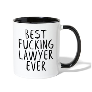 Best F*cking Lawyer Ever Mug, Lawyer Gift, Lawyer Graduation Gift, Lawyer Mug, Lawyer Mom, Lawyer Dad, Attorney Mug, Funny Attorney Gifts