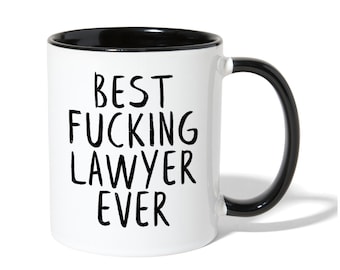 Best F*cking Lawyer Ever Mug, Lawyer Gift, Lawyer Graduation Gift, Lawyer Mug, Lawyer Mom, Lawyer Dad, Attorney Mug, Funny Attorney Gifts