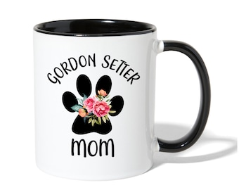 Gordon Setter Gifts, Gordon Setter Mom Mug, Gordon Setter Mug, Setter Dog, Gordon Setter Girlfriend, Gordon Setter Wife Anniversary Gift