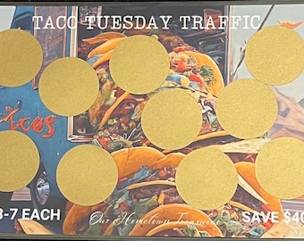 Taco Tuesday Traffic Savings Scratch Off Challenge Card 40 dollars