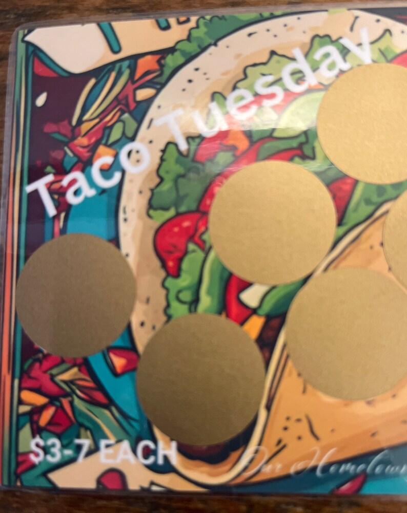 May include: A colorful illustration of a taco with gold circles covering the image. The text "Taco Tuesday" is at the top of the image and the text "$3-7 EACH" is at the bottom of the image.
