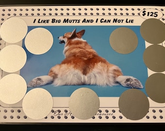 I Like Big Mutts Funny Savings Scratch Off Dog Challenge Card