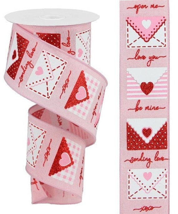 Wired Valentine Ribbon, Valentine's Day Ribbon, Love Letter Ribbon, 2.5 X  10 YARD ROLL 