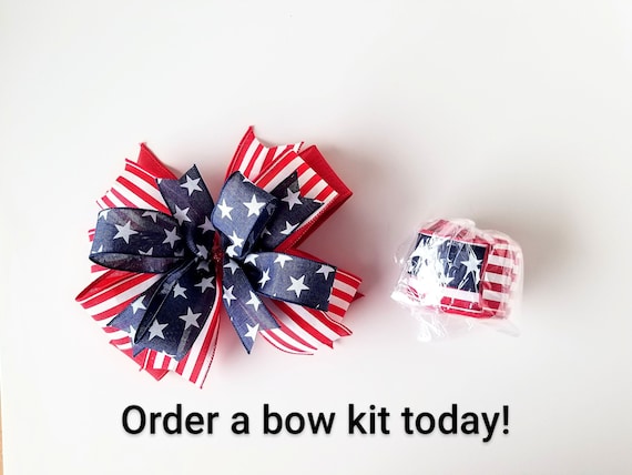 American Flag Bow Kit, Patriotic Bow Making Kit, Easy 4th of July Bow Kit  With Instructions 