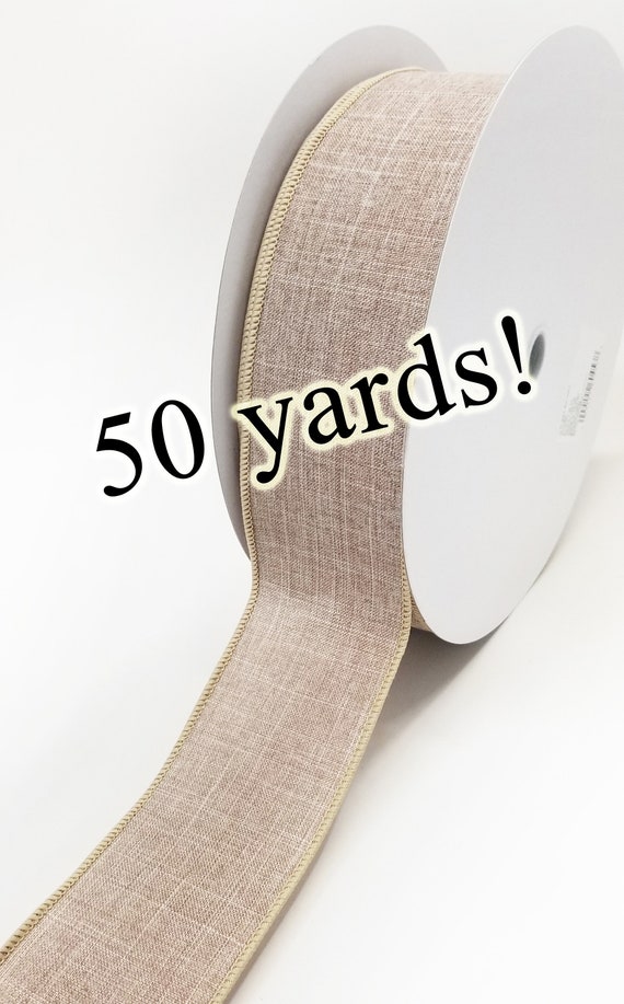 Wired Tan Ribbon, Beige Ribbon, Natural Ribbon for Wreaths and Bows 2.5 X  50 Yards BY THE ROLL 