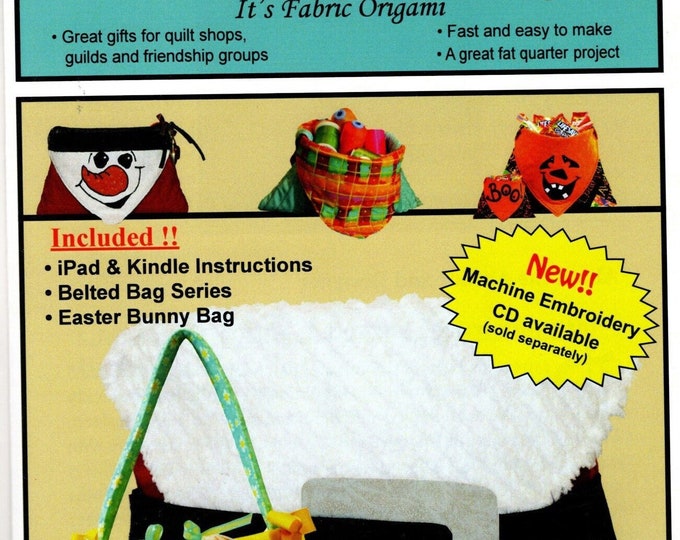 Fabulous Folded Bags *Fabric Bag Pattern* From: Desiree's Designs