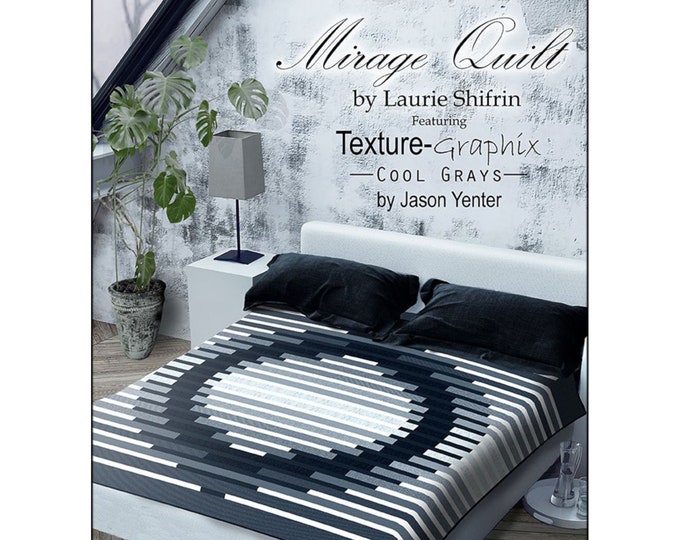 Mirage *Pieced Quilt Pattern*  By: Laurie Shifrin