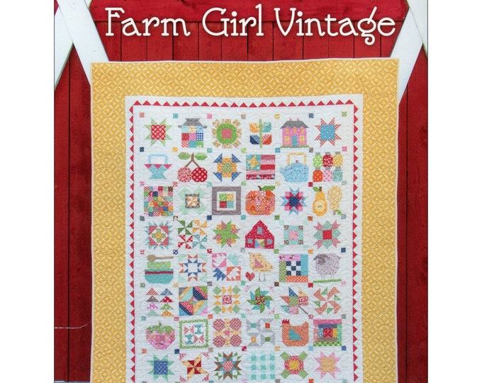 Farm Girl Vintage *Quilt Book* BY: Lori Holt of Bee in my Bonnett