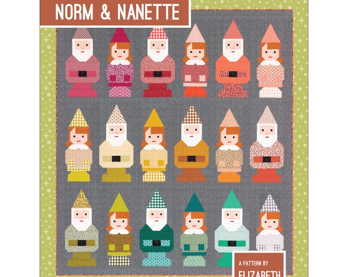 Norm & Nanette *Quilt Pattern* by Elizabeth Hartman