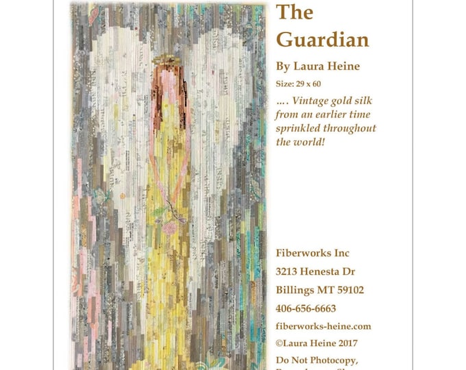 The Guardian *Quilt Pattern*  by: Laura Heine of Fiberworks Inc