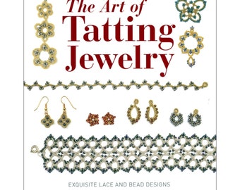 The Art of TATTING JEWELRY *Book* BY: Lyn Morton