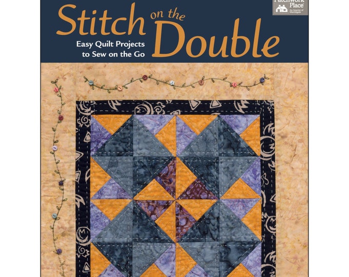 STITCH on the DOUBLE *Quilting Book* by: Kathleen Brown