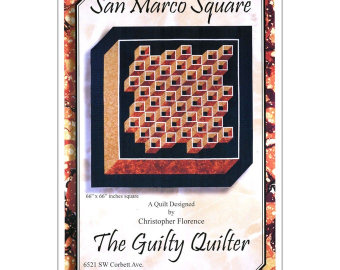 SAN MARCO Square *Quilt Pattern* By: The Guilty Quilter