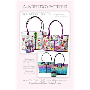 ROCKPORT TOTES *Sewing Pattern* by: Aunties Two Patterns - at609