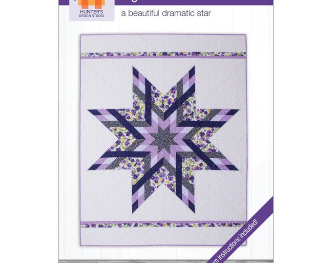 BIG STAR BRAID   *A Dramatic Star Quilt Pattern*    By: Hunter Design Studio