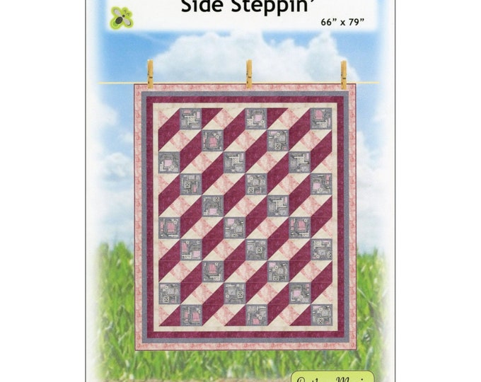 SIDE STEPPIN' *Quilt Pattern* By: Cathey Marie Designs