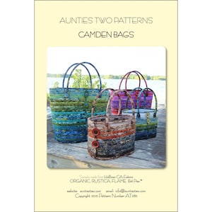 May include: A pattern for making Camden bags. The image shows four bags made from Hoffman fabrics in the colors Organic Rustica and Flame Bali Pop. The text on the image reads "Aunties Two Patterns Camden Bags Samples made from Hoffman CA Fabrics ORGANIC RUSTICA, FLAME Bali Pop" website: auntiestwo.com email: info@auntiestwo.com Copyright 2015 Pattern Number AT285"