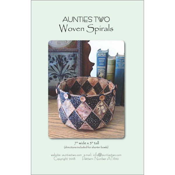 Woven Spirals *Decorative Bowl - Sewing Pattern*  From:  Aunties Two