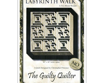 Labyrinth Walk *Quilt Pattern* BY: Christopher Florence -  The Guilty Quilter