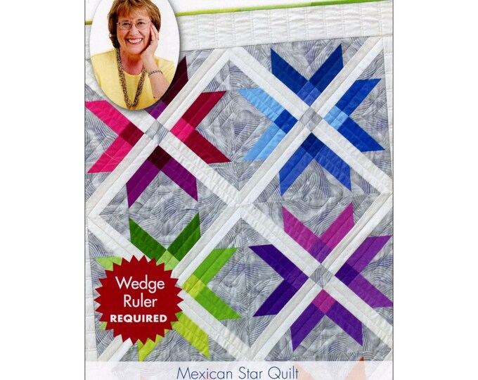 Mexican Star *Quilt in a Day Pattern* By: Eleanor Burns  #1214