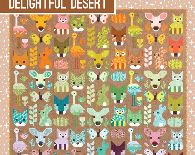 Delightful Desert *Animal Sampler Quilt Pattern* By: Elizabeth Hartman