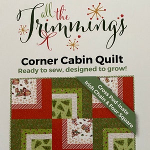 All The Trimmings - Precut Corner Cabin *Quilt Kit*  Precut PODS By: Maywood Studio &quot;Easy Peasy Precut Projects&quot;