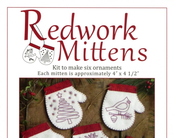 REDWORK MITTENS *Six (6) Ornaments Kit*  By: Rachel T. Pellman, Rachel's of Greenfield K0614