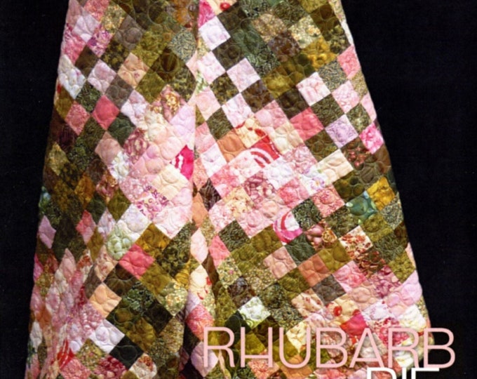 Rhubarb Pie *Quilt Pattern - Fat Quarter & Jelly Roll Friendly* By: Kenna Ogg - Madison Cottage Design