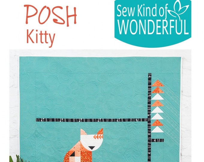 Posh Kitty *Quick Curve Ruler Quilt Pattern* From: Sew Kind of Wonderful #437