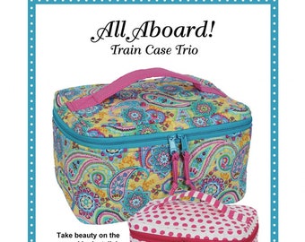 All Aboard! Train Case Trio *Bag Sewing Pattern* From: by Annie PBA244